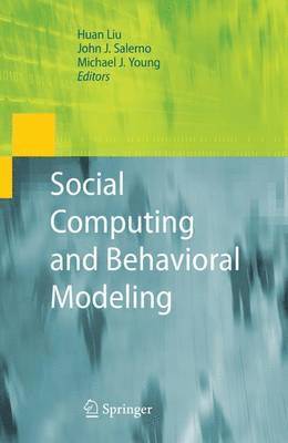 Social Computing and Behavioral Modeling 1