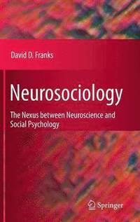 bokomslag Neurosociology
