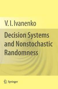 bokomslag Decision Systems and Nonstochastic Randomness