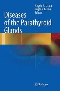 bokomslag Diseases of the Parathyroid Glands