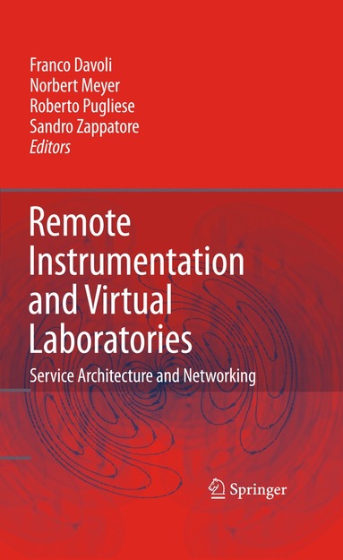 bokomslag Remote Instrumentation and Virtual Laboratories