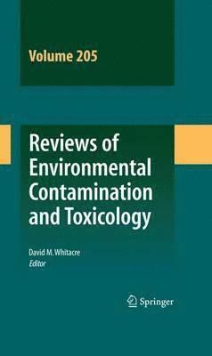 David M. Whitacre, David M Whitacre - Reviews of Environmental Contamination and Toxicology Volume 205, Inbunden