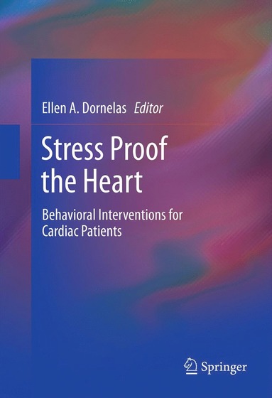 bokomslag Stress Proof the Heart