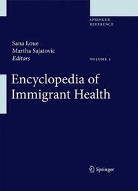 bokomslag Encyclopedia of Immigrant Health