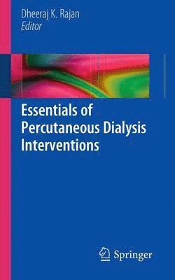 bokomslag Essentials of Percutaneous Dialysis Interventions