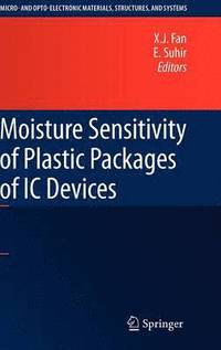 bokomslag Moisture Sensitivity of Plastic Packages of IC Devices