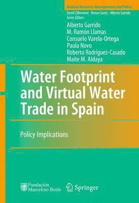 bokomslag Water Footprint and Virtual Water Trade in Spain
