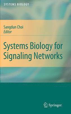 Systems Biology for Signaling Networks 1