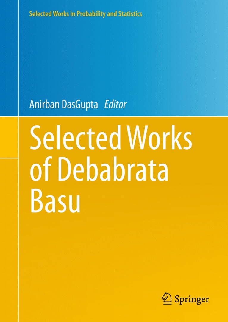 Anirban DasGupta, Anirban Dasgupta - Selected Works of Debabrata Basu, Inbunden