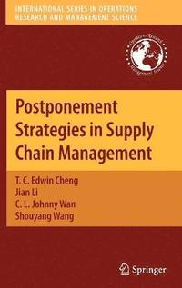 bokomslag Postponement Strategies in Supply Chain Management
