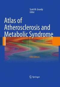 bokomslag Atlas of Atherosclerosis and Metabolic Syndrome