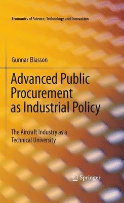 Advanced Public Procurement as Industrial Policy 1