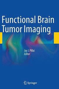 bokomslag Functional Brain Tumor Imaging