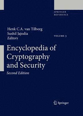 Henk C. a. Van Tilborg, Sushil Jajodia, Henk C. a. van Tilborg - Encyclopedia of Cryptography and Security, Inbunden