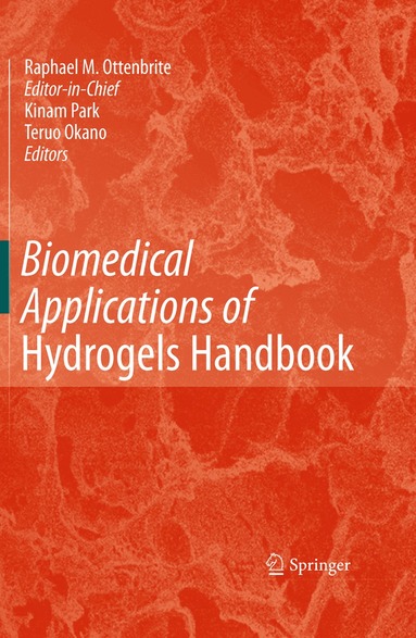 bokomslag Biomedical Applications of Hydrogels Handbook