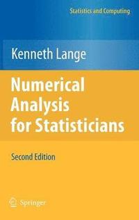bokomslag Numerical Analysis for Statisticians