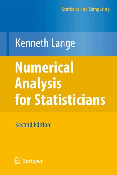 Kenneth Lange - Numerical Analysis for Statisticians, Inbunden