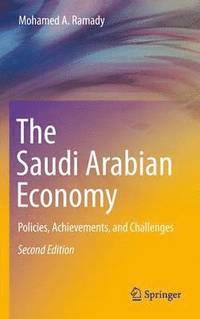 bokomslag The Saudi Arabian Economy