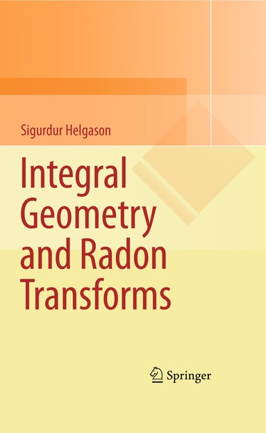 bokomslag Integral Geometry and Radon Transforms