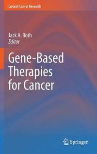 bokomslag Gene-Based Therapies for Cancer