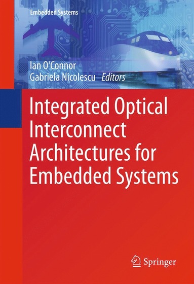 bokomslag Integrated Optical Interconnect Architectures for Embedded Systems