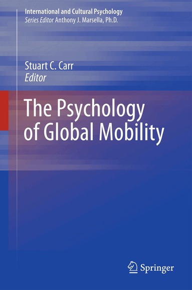 Stuart C. Carr - Psychology of Global Mobility, Inbunden