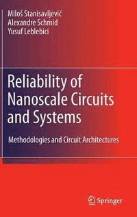 bokomslag Reliability of Nanoscale Circuits and Systems