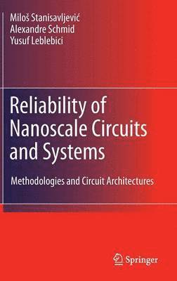 bokomslag Reliability of Nanoscale Circuits and Systems