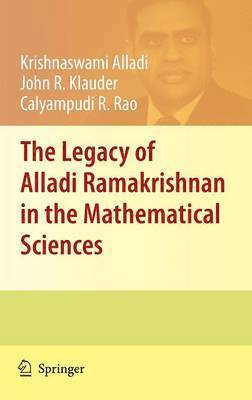 The Legacy of Alladi Ramakrishnan in the Mathematical Sciences 1