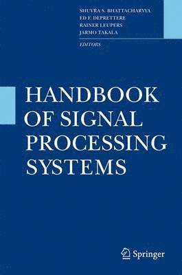 Handbook of Signal Processing Systems 1