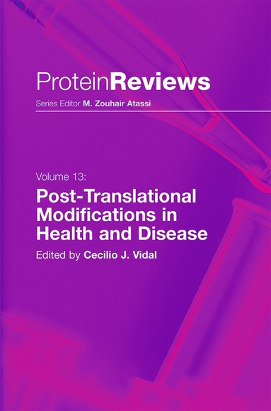Cecilio J. Vidal - Post-Translational Modifications in Health and Disease, Inbunden