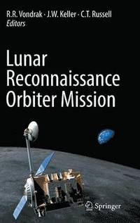 bokomslag Lunar Reconnaissance Orbiter Mission