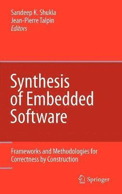 Synthesis of Embedded Software 1