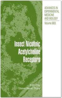 bokomslag Insect Nicotinic Acetylcholine Receptors