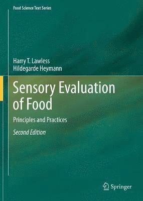 Sensory Evaluation of Food 1