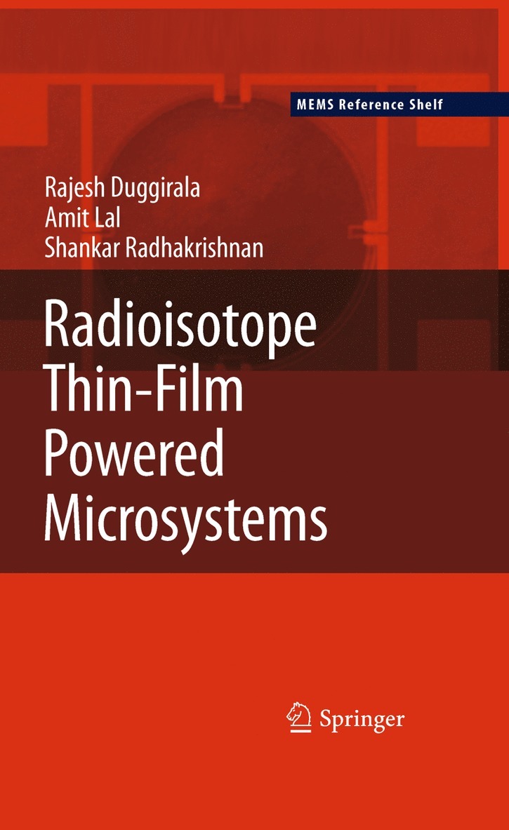 Radioisotope Thin-Film Powered Microsystems 1