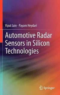 bokomslag Automotive Radar Sensors in Silicon Technologies