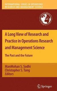 bokomslag A Long View of Research and Practice in Operations Research and Management Science