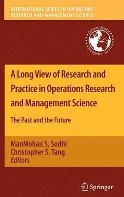 Long View of Research and Practice in Operations Research and Management Science