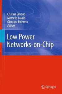 bokomslag Low Power Networks-on-Chip