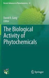 bokomslag The Biological Activity of Phytochemicals