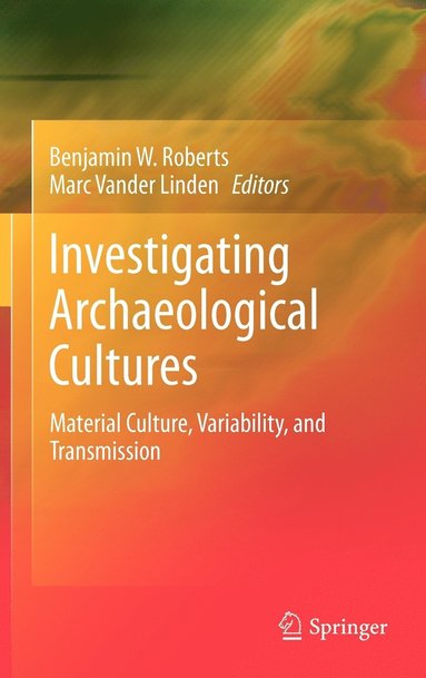 bokomslag Investigating Archaeological Cultures