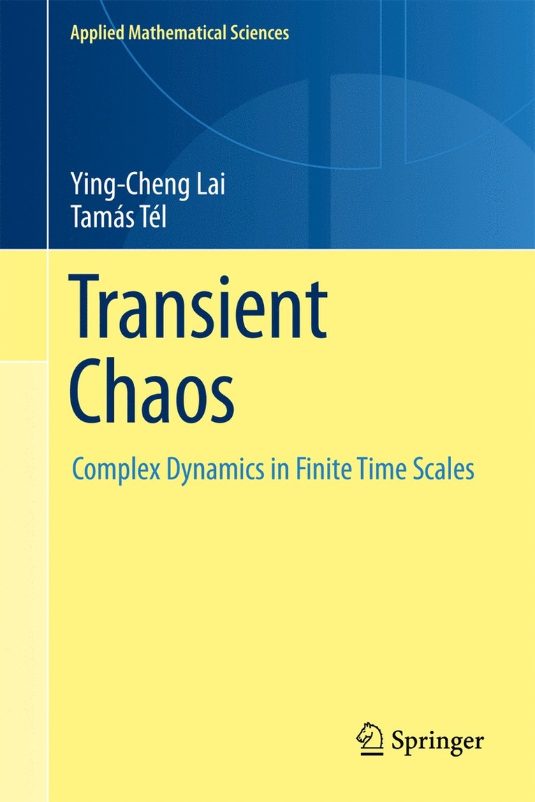 Transient Chaos 1