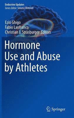 bokomslag Hormone Use and Abuse by Athletes