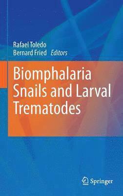 Biomphalaria Snails and Larval Trematodes 1