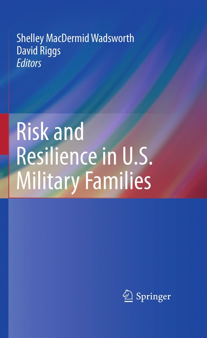 Risk and Resilience in U.S. Military Families
