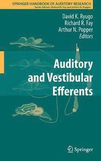 bokomslag Auditory and Vestibular Efferents