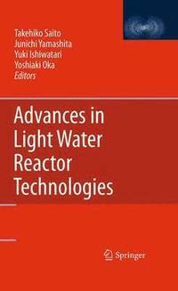 bokomslag Advances in Light Water Reactor Technologies
