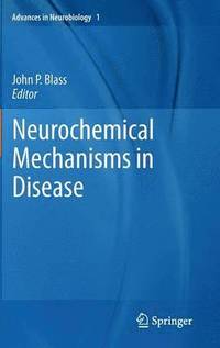 bokomslag Neurochemical Mechanisms in Disease