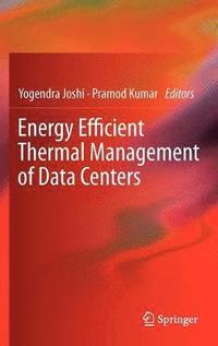 bokomslag Energy Efficient Thermal Management of Data Centers